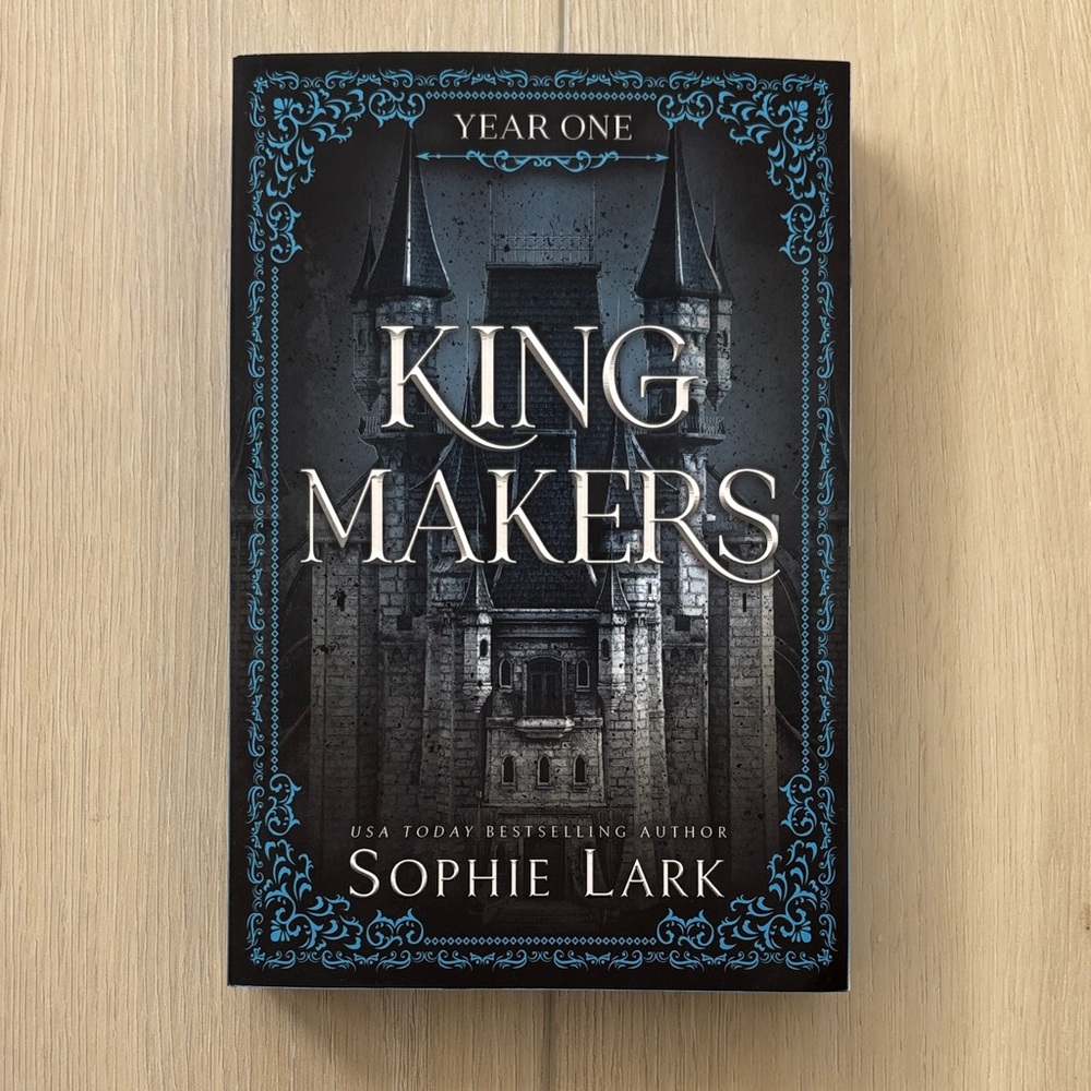 King Makers Year One by Sophie Lark